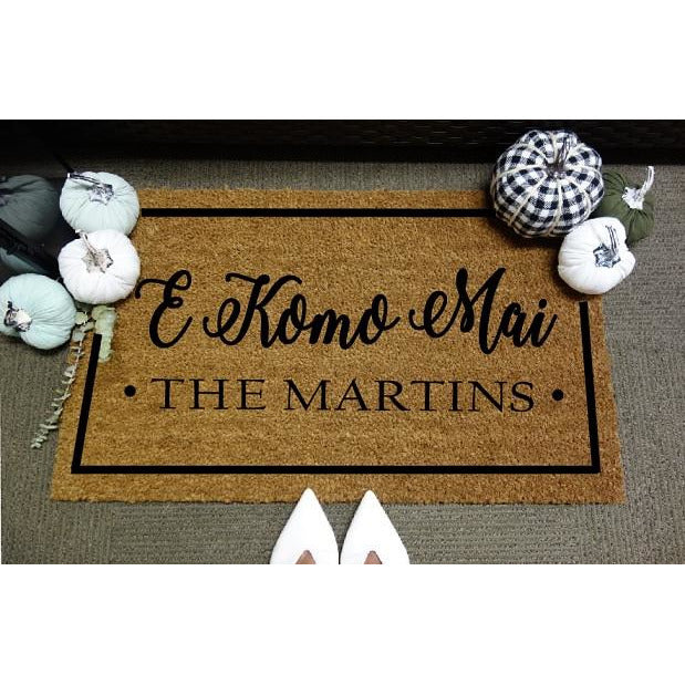 E Komo Mai *Customizable* Door Mat