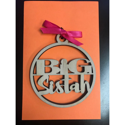 Big Sistah Ornament